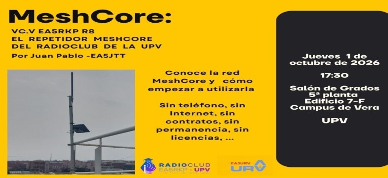 01/10 Charla UPV: Repetidor Meshcore del Radioclub por EA5JTT